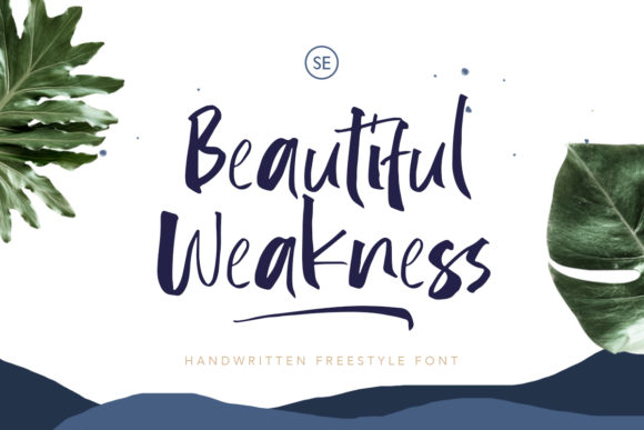 Beautiful Weakness: A Script Font for Sensitivity and Style